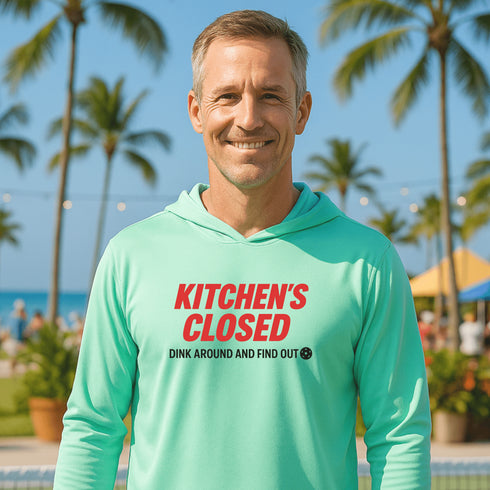 Kitchen's Closed.. Dink Around and Find Out! Performance Shirt – Short Sleeve, Long Sleeve & Hoodie